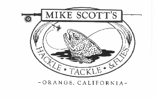 Mike Scott's Hackle * Tackle * & Flies